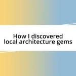 How I discovered local architecture gems