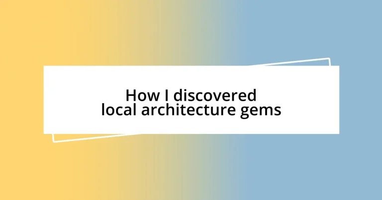 How I discovered local architecture gems