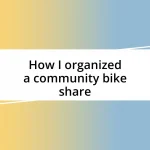 How I organized a community bike share