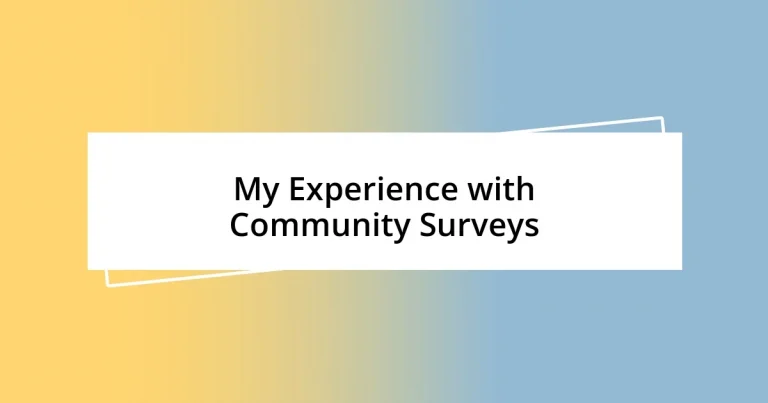 My Experience with Community Surveys