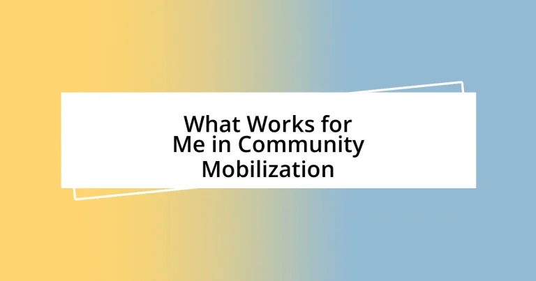 What Works for Me in Community Mobilization