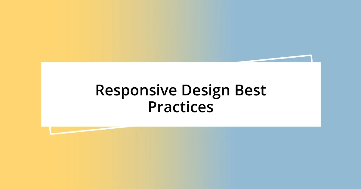 Responsive Design Best Practices